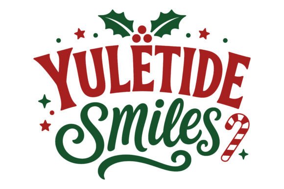 Yuletide Smiles Christmas Quote SVG: Freebies Review for Brand Design